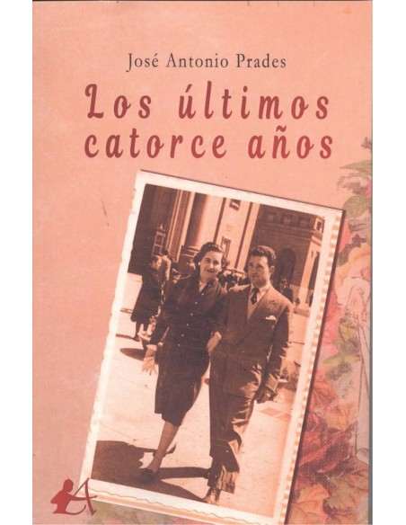 LOS ULTIMOS CATORCE ANOS