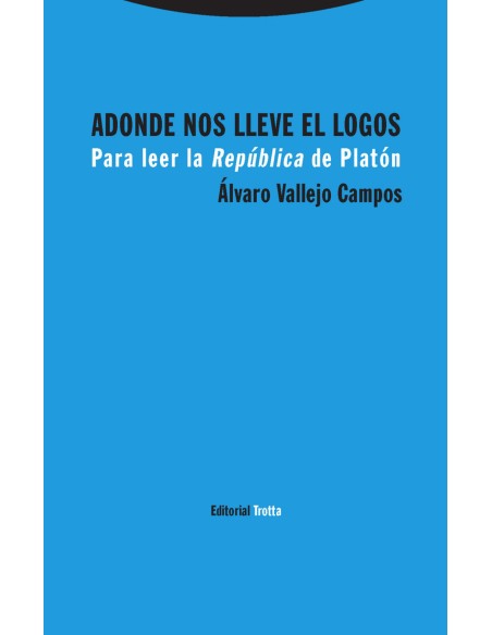 ADONDE NOS LLEVE EL LOGOS