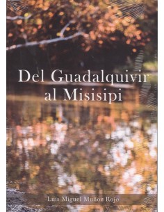DEL GUADALQUIVIR AL MISISIPI