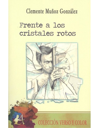 FRENTE A LOS CRISTALES ROTOS