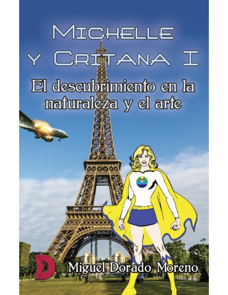 Michelle y Critana I El descubrimiento en la naturaleza y