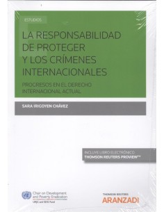 LA RESPONSABILIDAD DE PROTEGER Y LOS CRIMENES INTARNACIONALES DUO