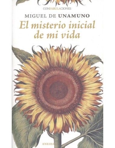 EL MISTERIO INICIAL DE MI VIDA