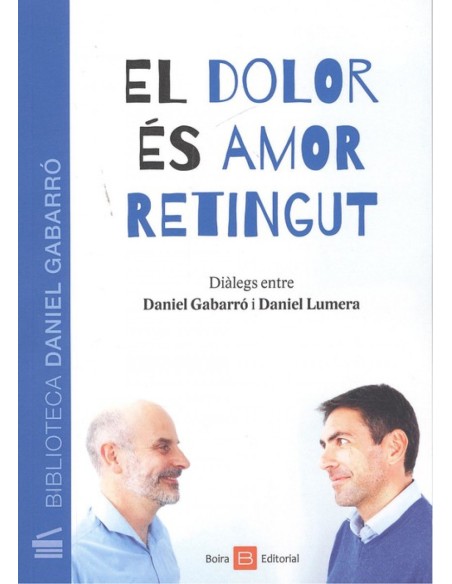 EL DOLOR ES AMOR RETINGUT