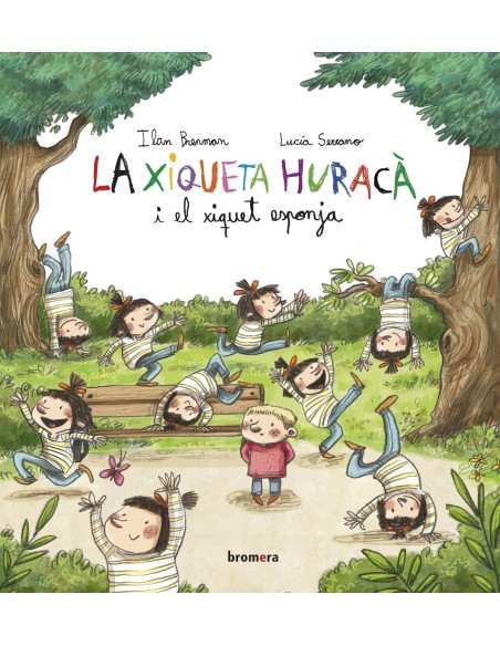 LA XIQUETA HURACA I EL XIQUET ESPONJA