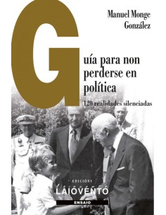 GUIA PARA NON PERDERSE EN POLITICA