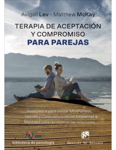 TERAPIA DE ACEPTACION Y COMPROMISO PARA PAREJAS