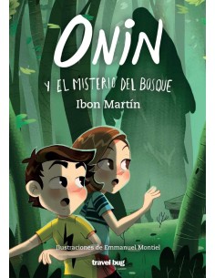 ONIN Y EL MISTERIO DEL BOSQUE