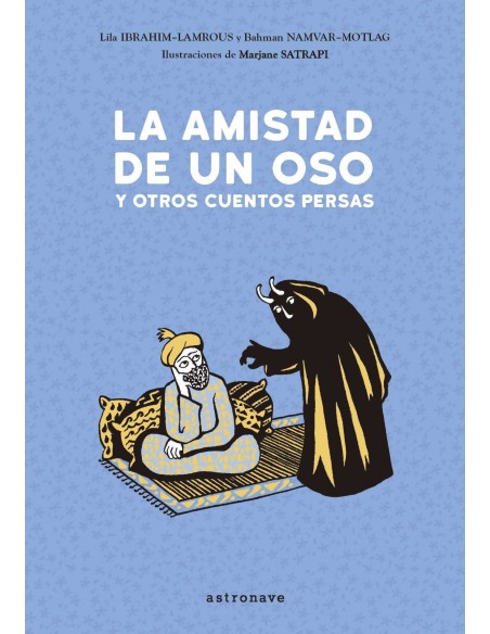 LA AMISTAD DE UN OSO Y OTROS CUENTOS PERSAS