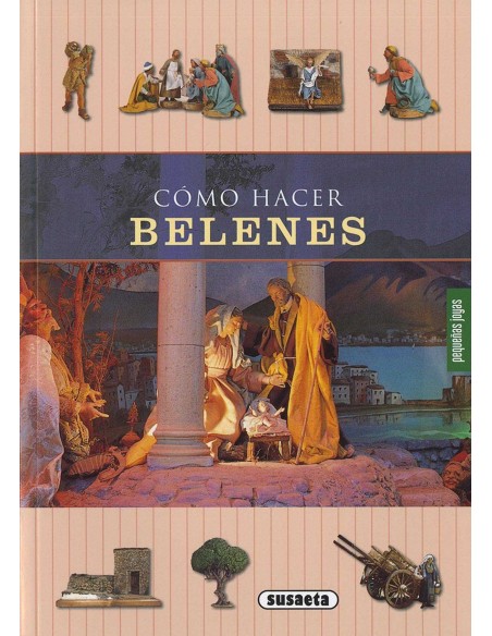 COMO HACER BELENES