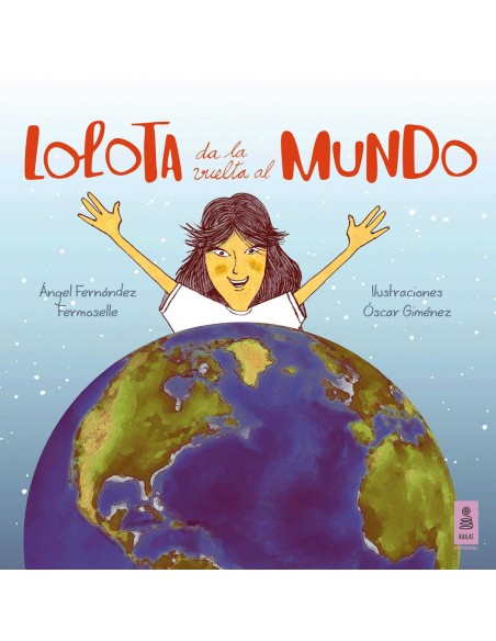 LOLOTA DA LA VUELTA AL MUNDO