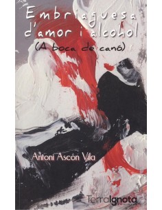 EMBRIAGUESA DAMOR I ALCOHOL