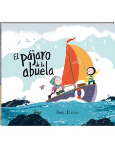 EL PAJARO DE LA ABUELA