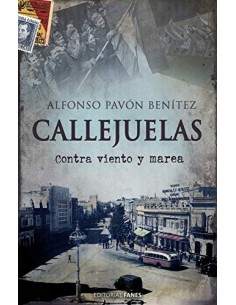 Callejuelas contra viento y marea