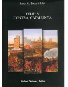 FELIP V CONTRA CATALUNYA