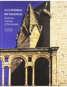 LA CATEDRAL DE VALENCIA