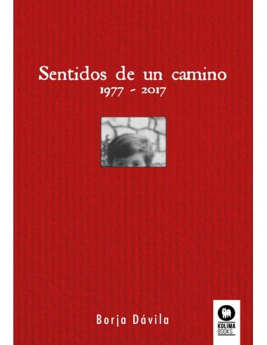 SENTIDOS DE UN CAMINO