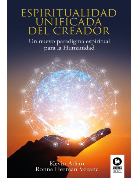 ESPIRITUALIDAD UNIFICADA DEL CREADOR