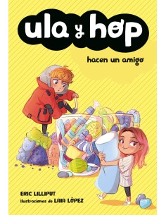 ULA Y HOP HACEN UN AMIGO