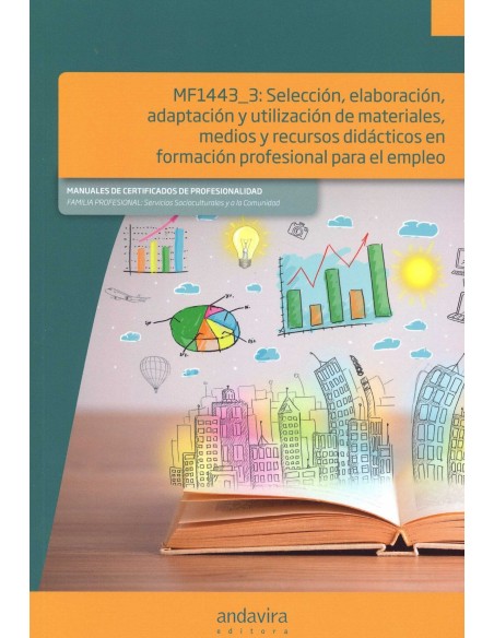 SELECCION ELABORACION ADAPTACION Y UTILIZACION DE MATERIALES