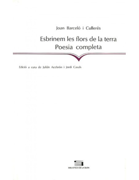 ESBRINEM LES FLORS DE LA TERRA