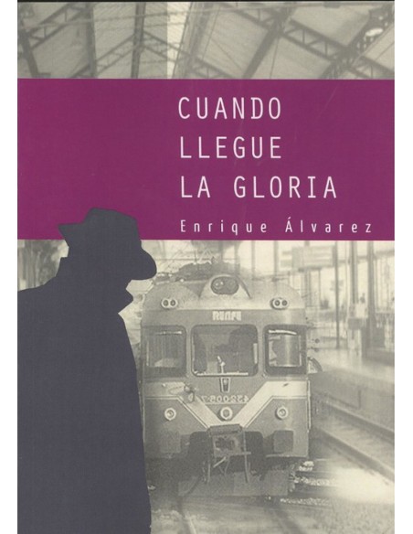 CUANDO LLEGUE LA GLORIA
