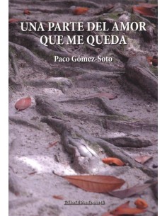 UNA PARTE DEL AMOR QUE ME QUEDA