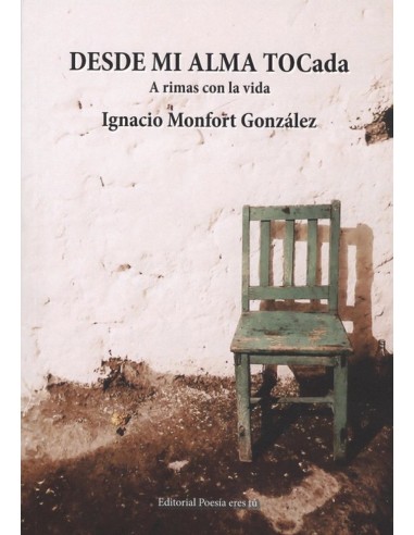 DESDE MI ALMA TOCADA