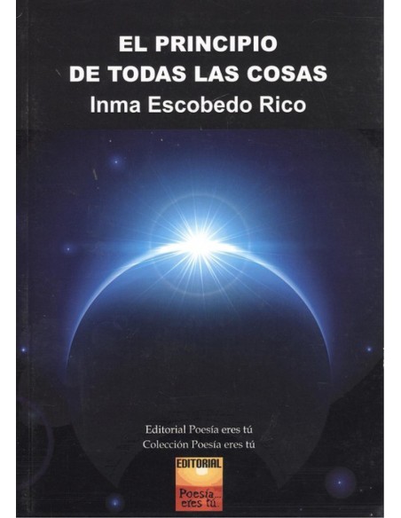 EL PRINCIPIO DE TODAS LAS COSAS