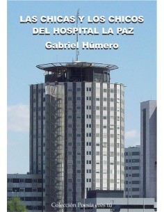 LAS CHICAS Y LOS CHICOS DEL HOSPITAL LA PAZ
