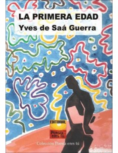 LA PRIMERA EDAD