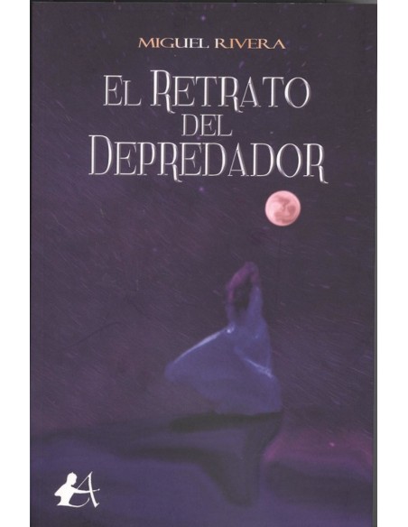 EL RETRATO DEL DEPREDADOR