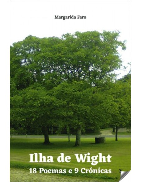Ilha de wight 18 poemas e 9 cronicas
