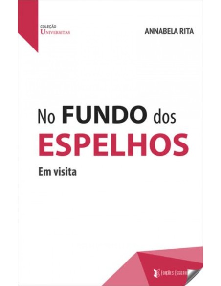 No fundo dos espelhos em visita