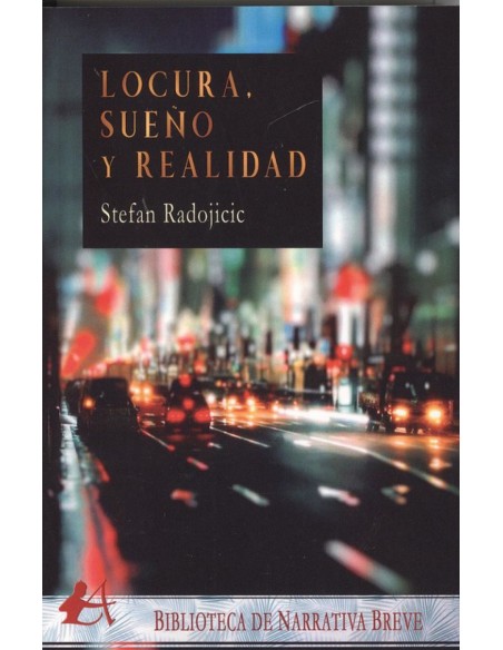 LOCURA SUENO Y REALIDAD