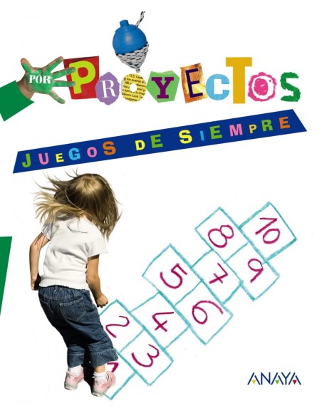 PROYECTOSJUEGOS DE SIEMPRE 3 ANOS