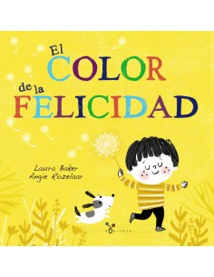 EL COLOR DE LA FELICIDAD
