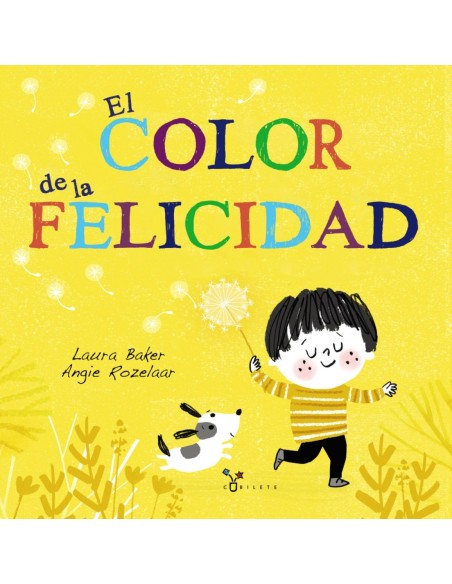 EL COLOR DE LA FELICIDAD