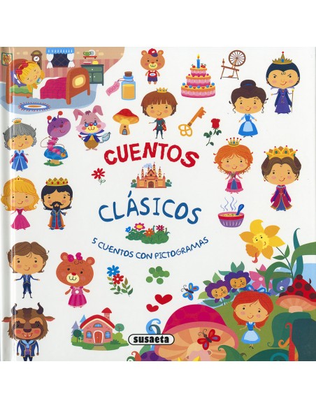 LA BELLA DURMIENTE LA BELLA Y LA BESTIA LA PRINCESA Y EL GUISANTE ALICIA EN EL PAIS DE LAS MARAVILLAS RICITOS DE ORO Y LOS TRES