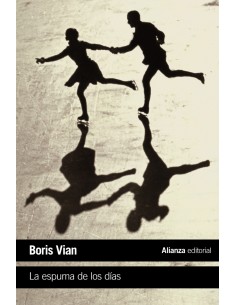 LA ESPUMA DE LOS DiAS