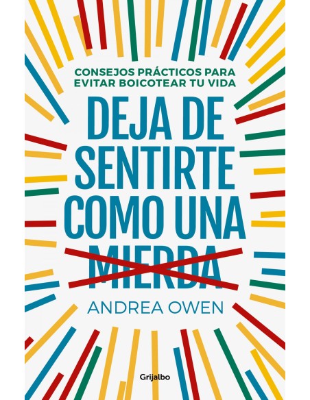 DEJA DE SENTIRTE COMO UNA MIERDA