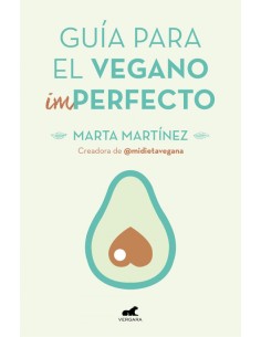 GUIA PARA EL VEGANO IMPERFECTO