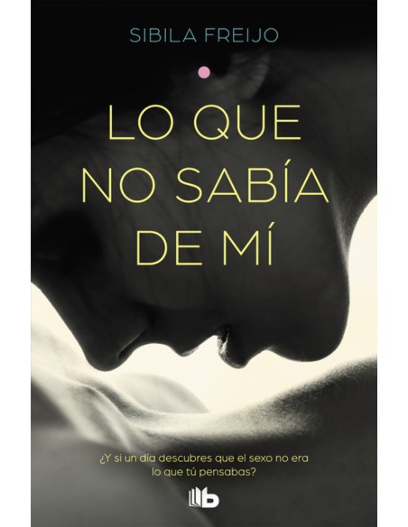 LO QUE NO SABIA DE MI