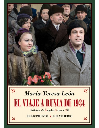 EL VIAJE A RUSIA DE 1934