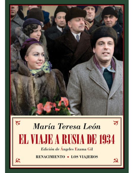 EL VIAJE A RUSIA DE 1934