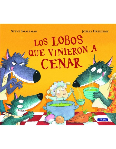 LOS LOBOS QUE VINIERON A CENAR