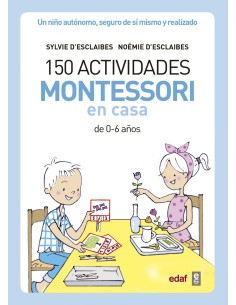 150 ACTIVIDADES MONTESSORI EN CASA