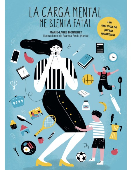 LA CARGA MENTAL ME SIENTA FATAL
