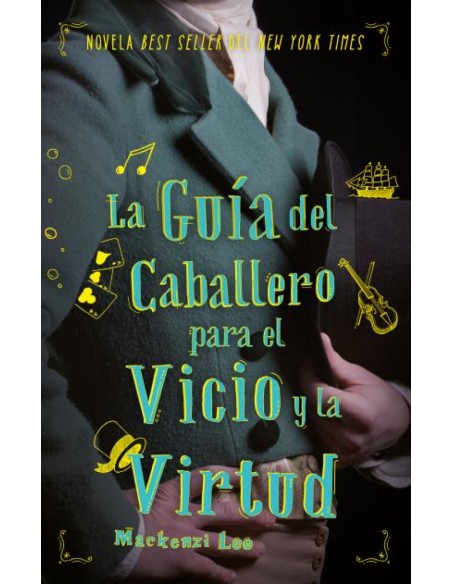 LA GUIA DEL CABALLERO PARA EL VICIO Y LA VIRTUD