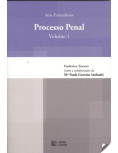 PROCESSO PENAL VOLUME I